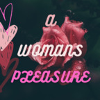 a_womans_pleasure Profile Picture